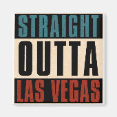 Straight Outta Las Vegas Nevada NV Magneet (Voorkant)