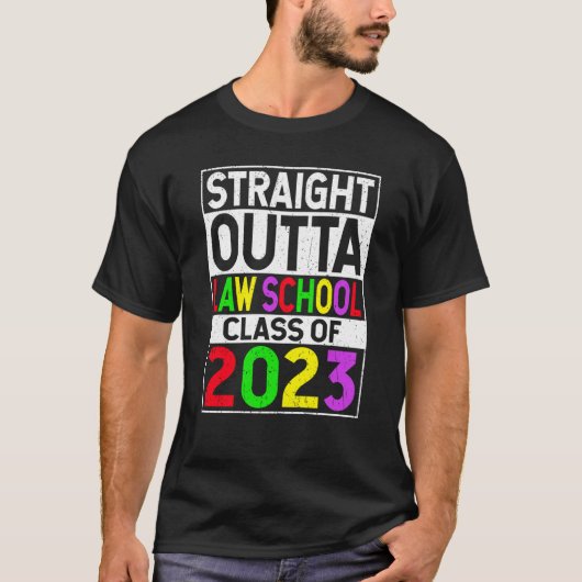 Straight Outta Law School 2023 Graduation T-shirt (Voorkant)