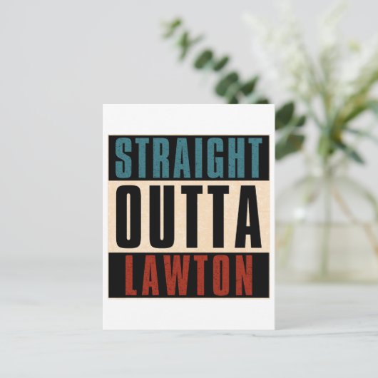 Straight Outta Lawton Oklahoma OK Briefkaart (Staand voorkant)