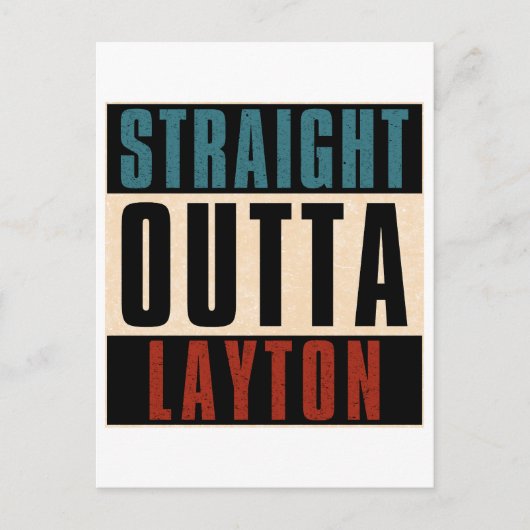 Straight Outta Layton Utah UT Briefkaart (Voorkant)