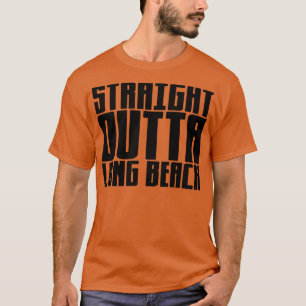Straight Outta Long Beach 1 T-shirt
