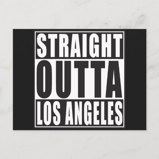 Straight Outta Los Angeles Briefkaart (Voorkant)