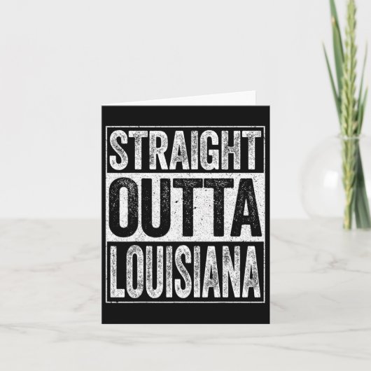 Straight Outta Louisiana La State Gift Kaart (Voorkant)