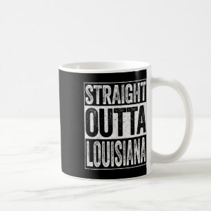 Straight Outta Louisiana La State Gift Koffiemok