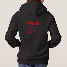 Straight Outta Love - Psalm 91 Hoodie