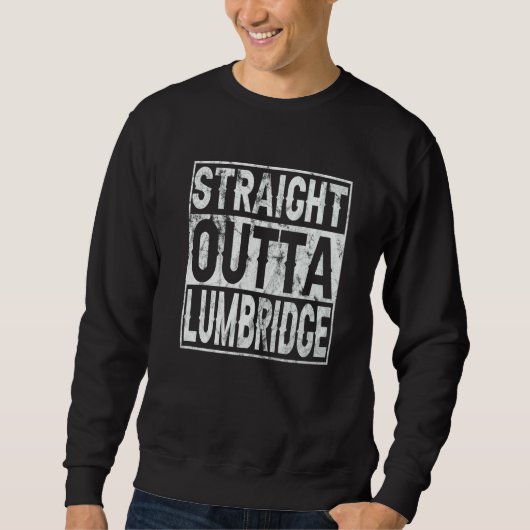 Straight Outta Lumbridge  Lumbridge Costume Trui (Voorkant)
