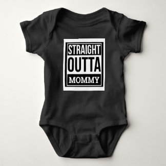 Straight Outta mama Baby Onsie Romper