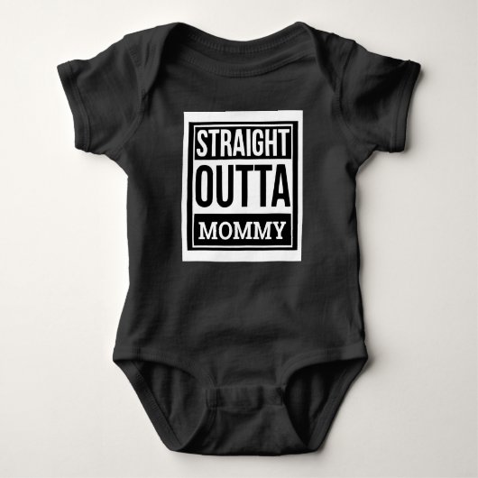 Straight Outta mama Baby Onsie Romper (Voorkant)