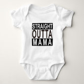 Straight Outta Mama Bodysuit (Voorkant)