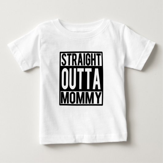 Straight Outta Mammie grappig baby shirt (Voorkant)