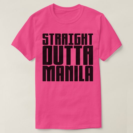 Straight Outta Manila T-shirt (Design voorkant)