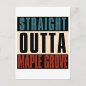 Straight Outta Maple Grove Minnesota MN Briefkaart (Voorkant)