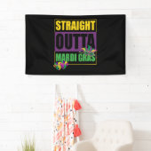 Straight Outta Mardi Gras Spandoek (Insitu)