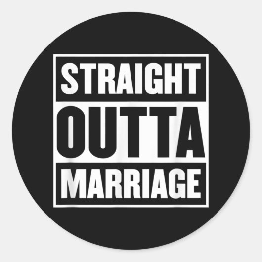 Straight Outta Marriage Funny Divorce Party Ronde Sticker (Voorkant)