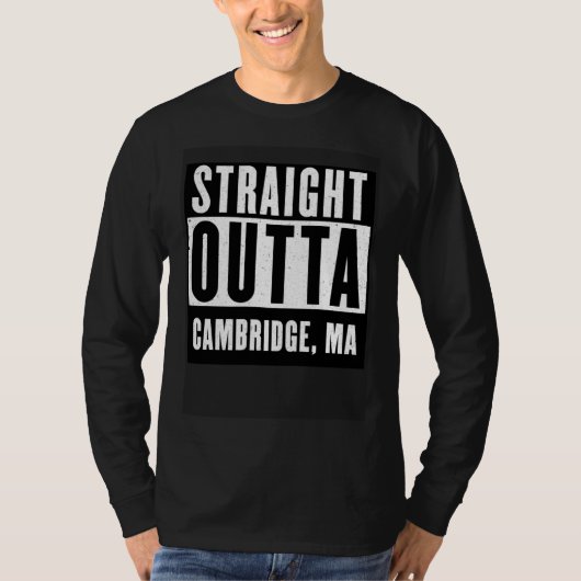 Straight Outta MASSACHUSETTS CAMBRIDGE Home T-shirt (Voorkant)