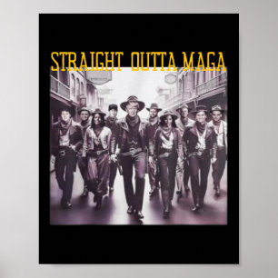 Straight Outta Mega Westerne Cowboy Outfit Trump 2 Poster