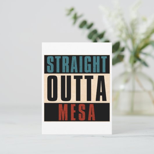 Straight Outta Mesa Arizona AZ Briefkaart (Staand voorkant)