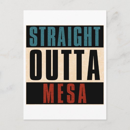 Straight Outta Mesa Arizona AZ Briefkaart (Voorkant)