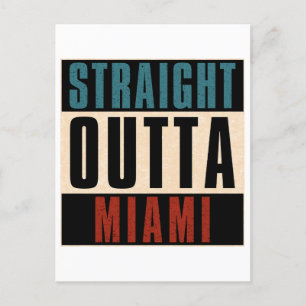 Straight Outta Miami Florida Verenigde Staten Briefkaart