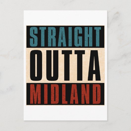 Straight Outta Midland Texas TX Briefkaart (Voorkant)