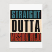 Straight Outta Mission Viejo Californië Briefkaart (Voorkant)