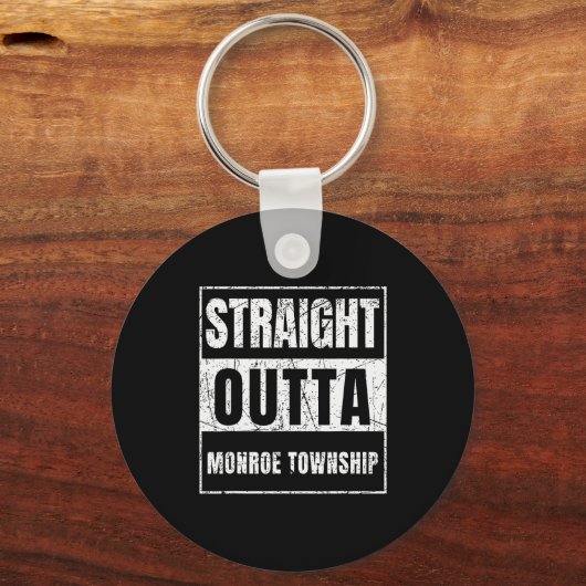 Straight Outta Monroe Township New Jersey  Sleutelhanger (Voorkant)