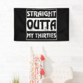 Straight Outta My Thirties Funny 40th Birthday Spandoek (Insitu)