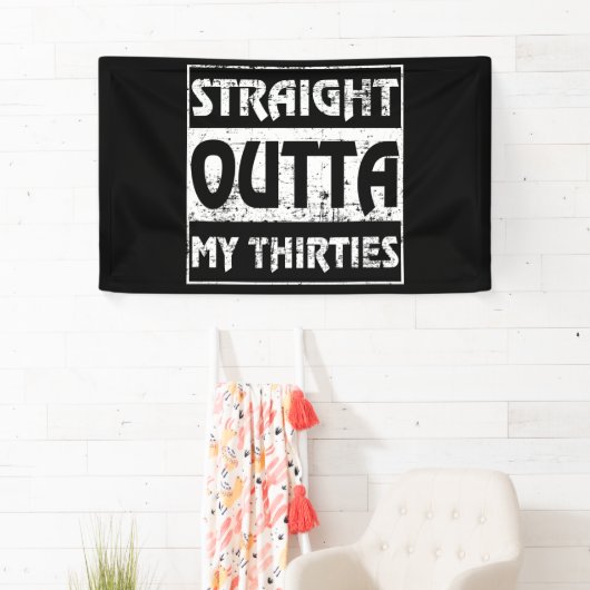 Straight Outta My Thirties Funny 40th Birthday Spandoek (Insitu)