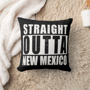 Straight Outta New Mexico Word Art Kussen