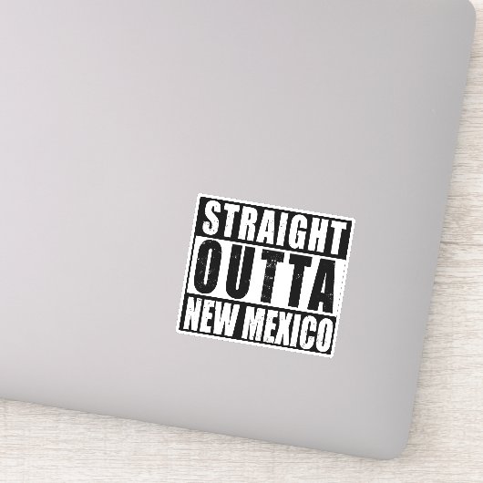 Straight Outta New Mexico Word Art Vinyl Decal Sticker (Detail)