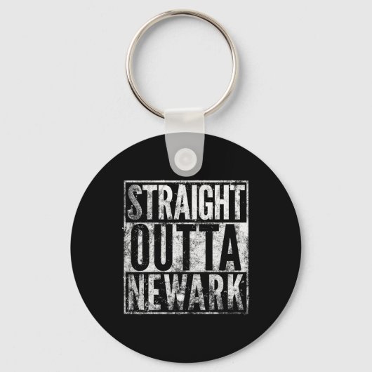Straight Outta Newark New Jersey Distressed Effect Sleutelhanger (Voorkant)