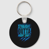 Straight Outta Night Shift - Funny Owl Workers  Sleutelhanger (Voorkant)