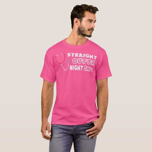 Straight Outta Night Shift Shirt - Funny Nurse Doc (Voorkant volledig)