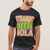Straight Outta NOLA T-shirt (Voorkant)