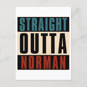 Straight Outta Norman Oklahoma OK Briefkaart