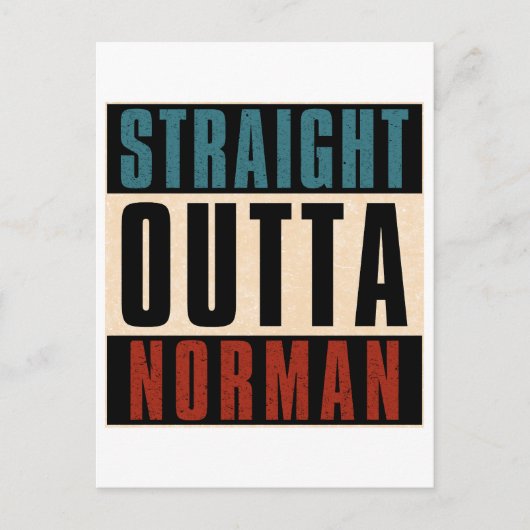 Straight Outta Norman Oklahoma OK Briefkaart (Voorkant)