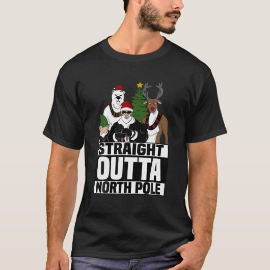 Straight Outta North Pole Christmas Funny Pajama G T-shirt (Voorkant)