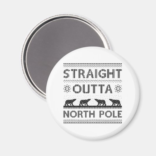 Straight Outta North Pole Magneet (Voorkant / Achterkant)