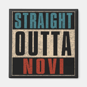 Straight Outta Novi Michigan MI Magneet