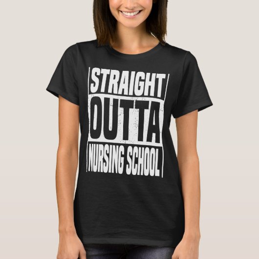 Straight Outta Nursing School Afstuderen Gi T-shirt (Voorkant)
