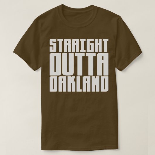 Straight Outta Oakland T-shirt (Design voorkant)