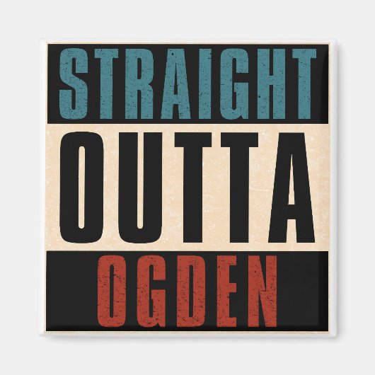 Straight Outta Ogden Utah UT Magneet (Voorkant)