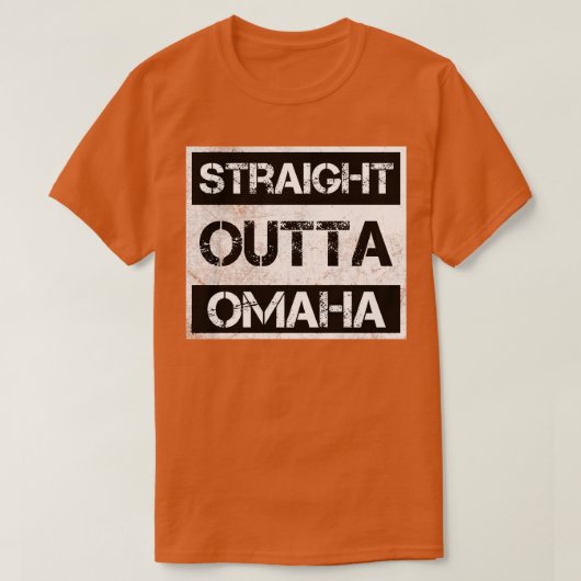 Straight Outta Omaha Nebraska Distress S T-shirt (Design voorkant)