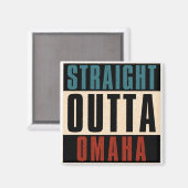 Straight Outta Omaha Nebraska NE Magneet (Voorkant / Achterkant)
