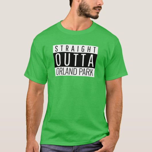 Straight Outta Orland Park Illinois T-shirt (Voorkant)