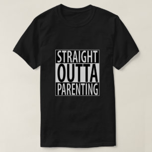 Straight Outta Ouderschap T-shirt