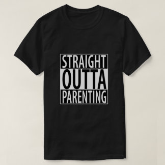 Straight Outta Ouderschap T-shirt