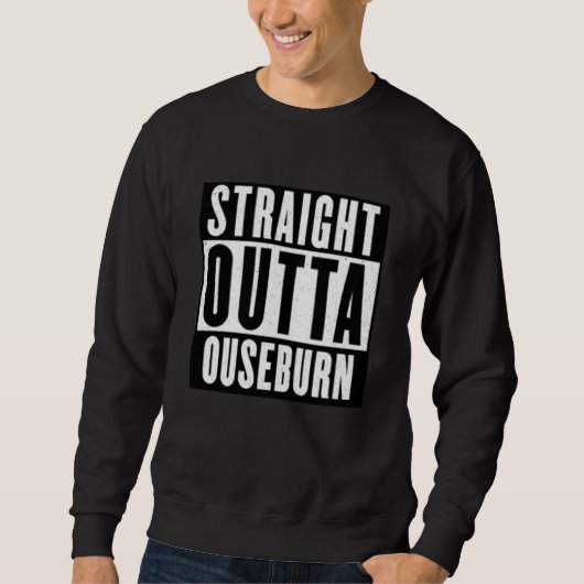 Straight Outta Ouseburn Trui (Voorkant)