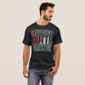 Straight Outta Palestine, Free palestina, Palestin T-shirt (Voorkant volledig)