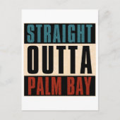 Straight Outta Palm Bay Florida FL Briefkaart (Voorkant)